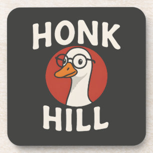 Funny Honk Hill Goose Design - Cute & Chaotic Bird Coaster