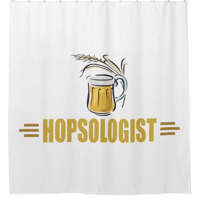 Funny Hopsologist Shower Curtain (Front)