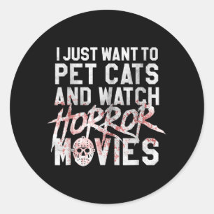 Funny Horror Movie Fan - Halloween Cat Lover Gift Classic Round Sticker