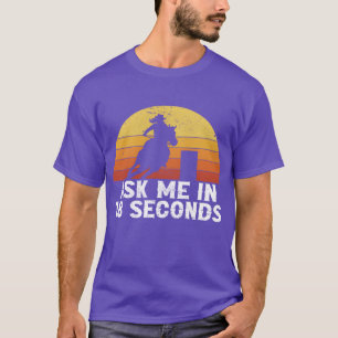 Funny Horse Barrel Racing Barrel Racer gift T-Shirt