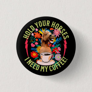 Funny Horse Coffee Lover Humour 3 Cm Round Badge