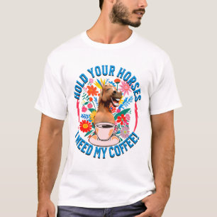 Funny Horse Coffee Lover Humour T-Shirt