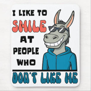 Funny Horse Donkey Smile At People Sarcastic Mouse Pad