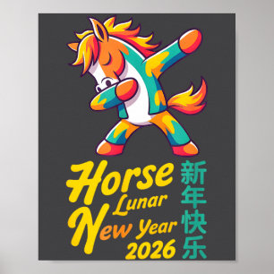Funny Horse Lunar New Year 2026 Dabbing Design  Poster