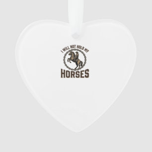 Funny Horse Quote Vintage Western Riding Design_1 Ornament