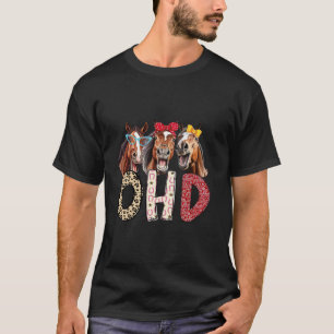 Funny Horses I Suffer From OHD Obsessive Horse Dis T-Shirt