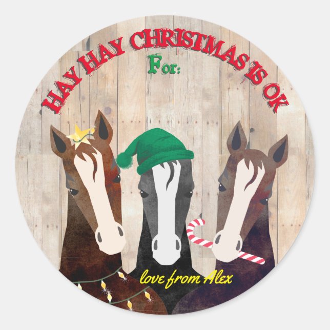 Funny horses rustic western Christmas to from Classic Round Sticker (Front)
