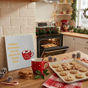 Funny Hot Cocoa & Holiday Cheer Festive Christmas  Ceramic Tile