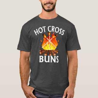 Funny Hot Cross Buns  T-Shirt