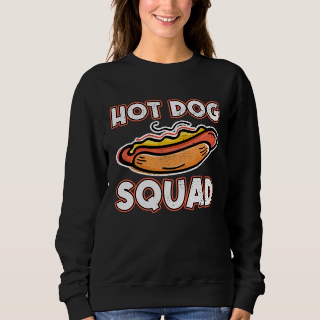 Funny Hotdog Squad Hotdog Friends Hotdog Sandwich Sweatshirt (Front)