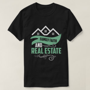Funny House Broker  Family Faith Real Estate Agent T-Shirt