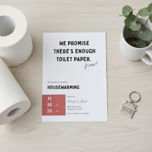 Funny Housewarming Invitation • Toilet Paper Quote
