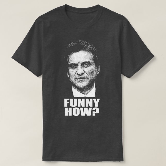 Funny How Goodfellas Kids TShirt (Design Front)