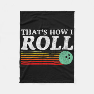 Funny How I Roll Retro Bowling Strike Turkey  Fleece Blanket