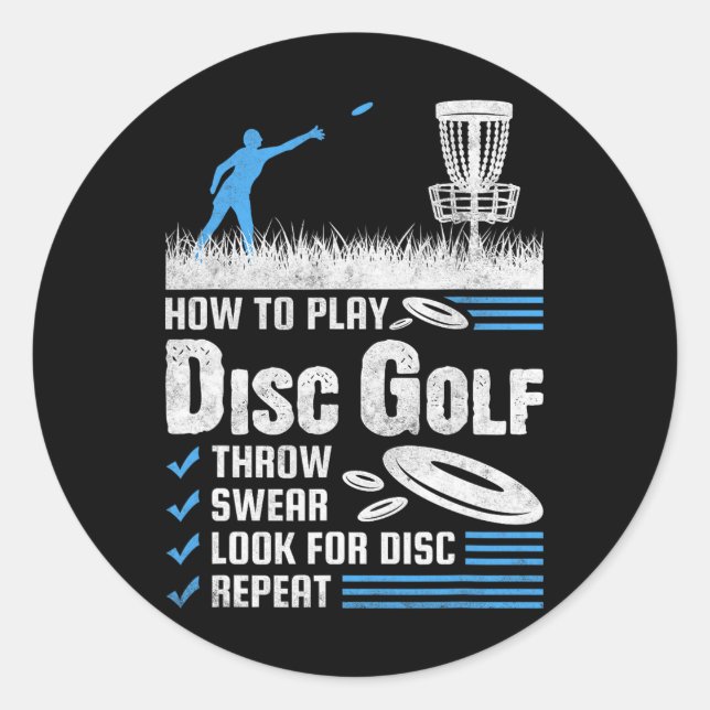 Funny How To Play Disc Golf  Classic Round Sticker (Front)