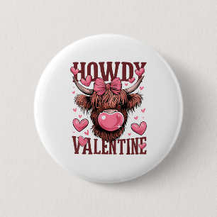 Funny Howdy Valentine Highland Cow Valentine’s Day 6 Cm Round Badge