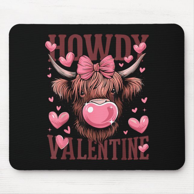Funny Howdy Valentine Highland Cow Valentine’s Day Mouse Pad (Front)