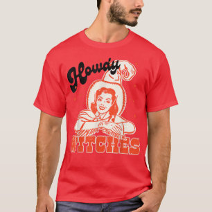 Funny Howdy Witches Western Cowgirl Witch Hallowee T-Shirt
