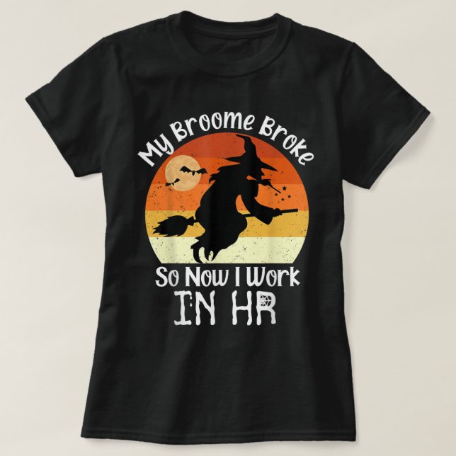 Funny HR Witch Human Resources Halloween Costume  T-Shirt (Design Front)