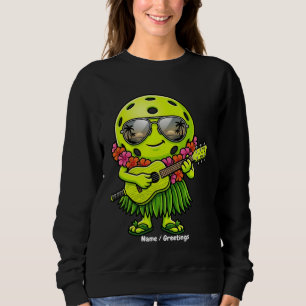 Funny Hula Pickleball Hawaiian Mascot Graphic Sweatshirt