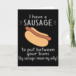Funny Humor Adult Valentines Day Sausage Put Betwe Card