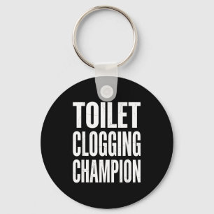 Funny Humor Bathroom Joke Toilet Clogging Chamon Key Ring
