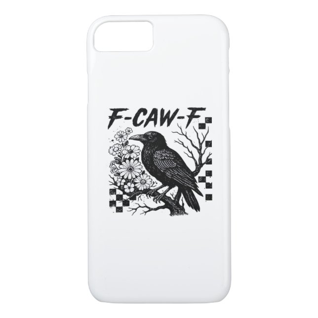 Funny Humor Crow Gothic F-Caw-F Essential Case-Mate iPhone Case (Back)