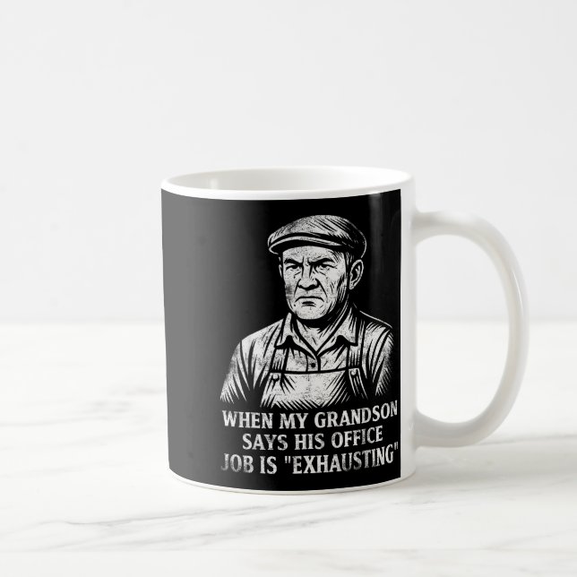 Funny Humor Grandpa Gift Father's Day Grandfather  Coffee Mug (Right)