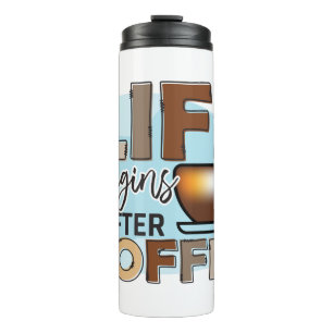 Funny Humour Coffee Quotes for Coffee Lovers Therm Thermal Tumbler