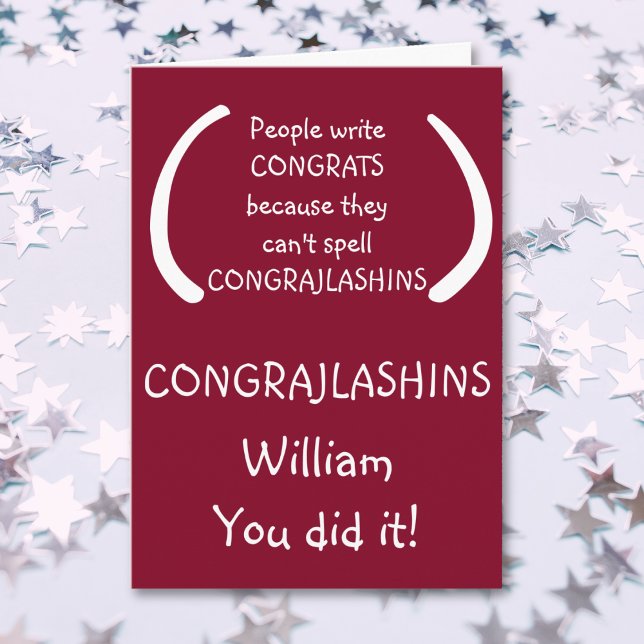 Funny Humour Congratulations Graduation Graduate Card (Funny Humor Congratulations Graduation Graduate Card)