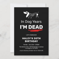 Funny Humour Joke Dog Years 30th Adult Birthday