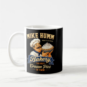 Funny Humour Mike Humm Innuendo Joke Pun Gag Gifts Coffee Mug