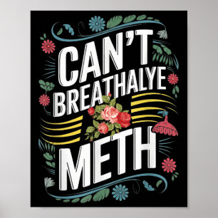 Funny Humour Quote Saying Can’t Breathalyze  Poster