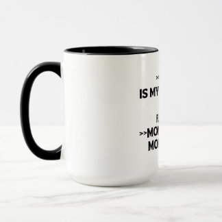 Funny/Humourous Quote Coffee Mug (Black and White)
