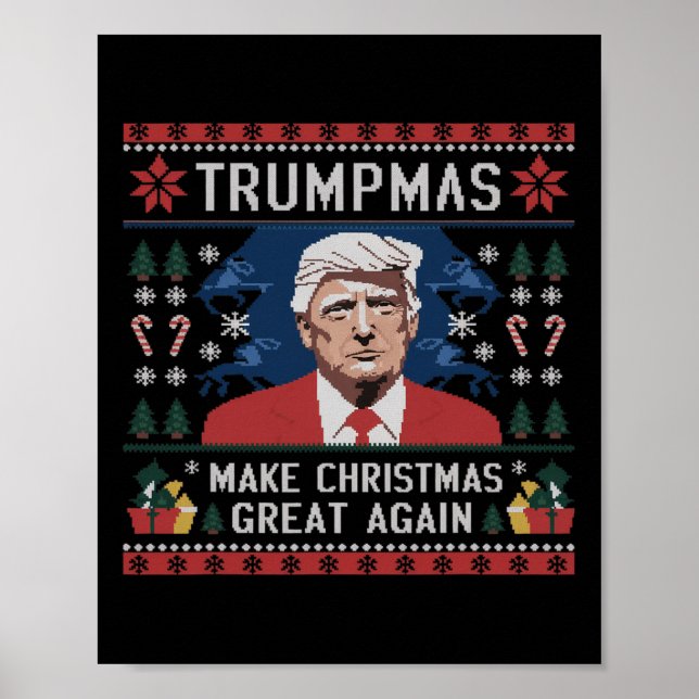 Funny Humourous Trumpmas Make Christmas Great Agai Poster (Front)