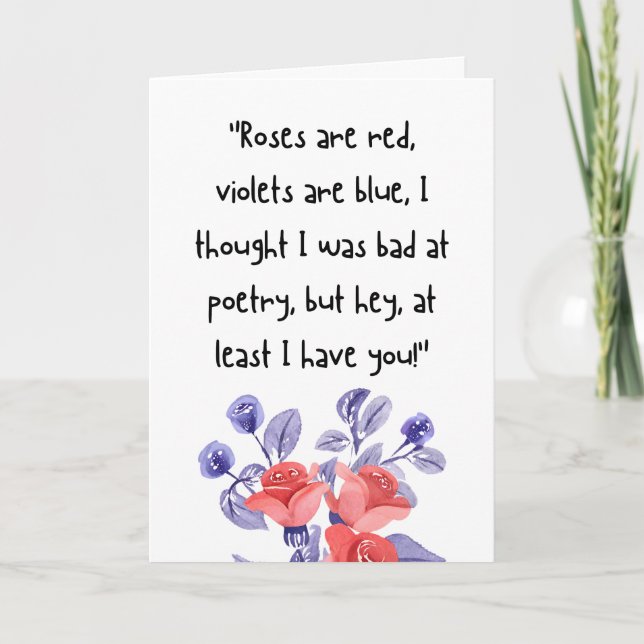 Funny Humourous Valentine's Day Quote Holiday Card (Front)