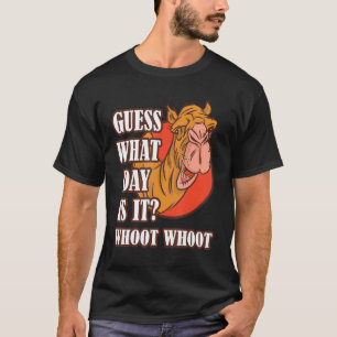 Funny Hump Day Camel Whoot Camel Guess What Day Is T-Shirt