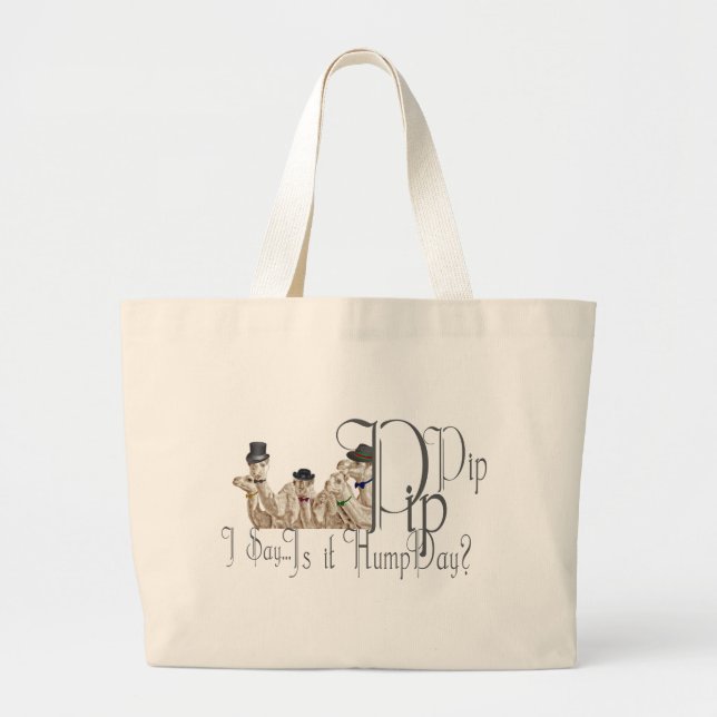 Funny Hump Day Camels  in Monocles Large Tote Bag (Front)