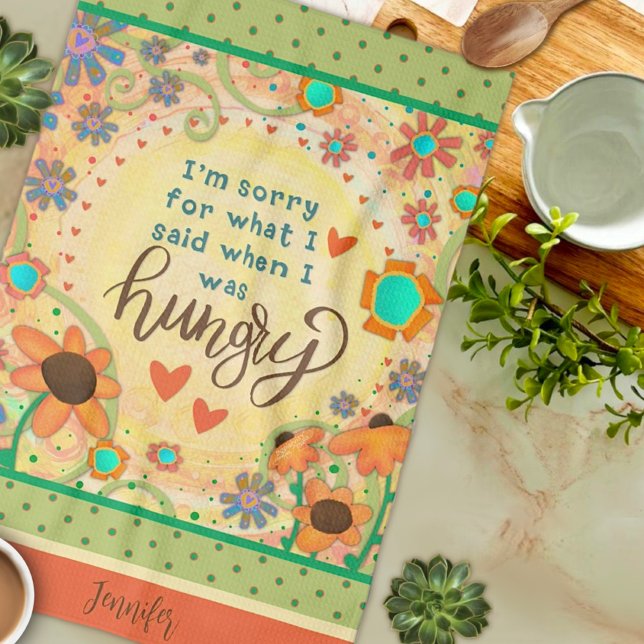 Funny Hungry Quote Floral Heart Name Kitchen Tea Towel (Creator Uploaded)