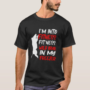 Funny hunter dad I m into fitness wild boar Long S T-Shirt