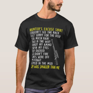 Funny Hunter Excuses - Season Hunting - Dad Buck D T-Shirt