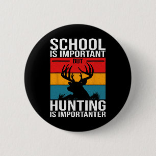 Funny Hunting Art For Men Boys Kids Hunter Deer Cl 6 Cm Round Badge