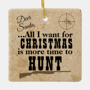 Funny Hunting Chrismtas Ceramic Ornament