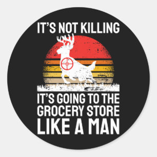 Funny Hunting Classic Round Sticker
