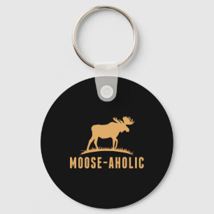 Funny Hunting Graphic Moose-aholic Women Men Moose Key Ring