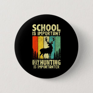 Funny Hunting Tee For Boys Men Deer Hunting Hunter 6 Cm Round Badge