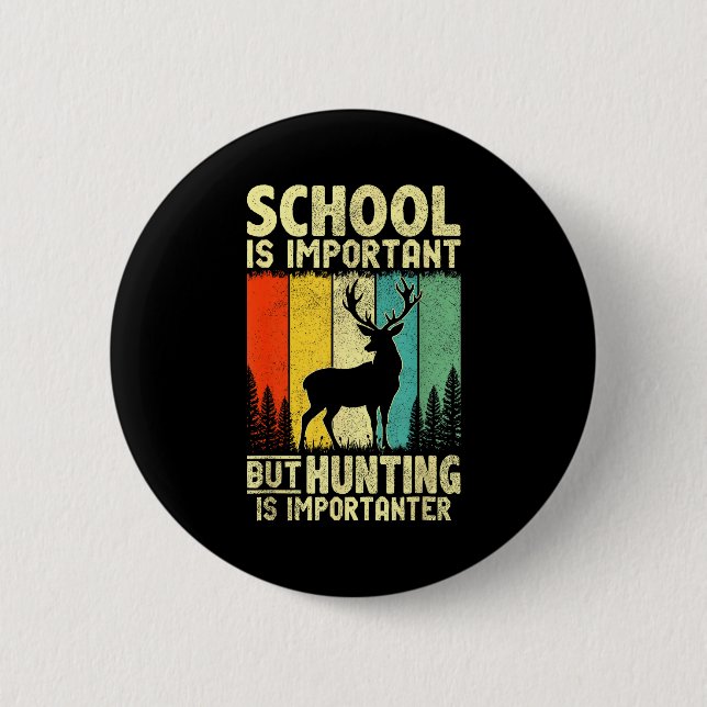 Funny Hunting Tee For Boys Men Deer Hunting Hunter 6 Cm Round Badge (Front)