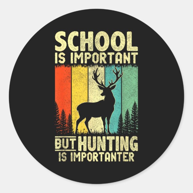 Funny Hunting Tee For Boys Men Deer Hunting Hunter Classic Round Sticker (Front)