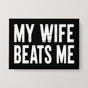 Funny Husband Birthday Sarcastic My Wife Beats Me 