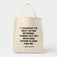 Funny Husband Retirement Humor Quote Gift